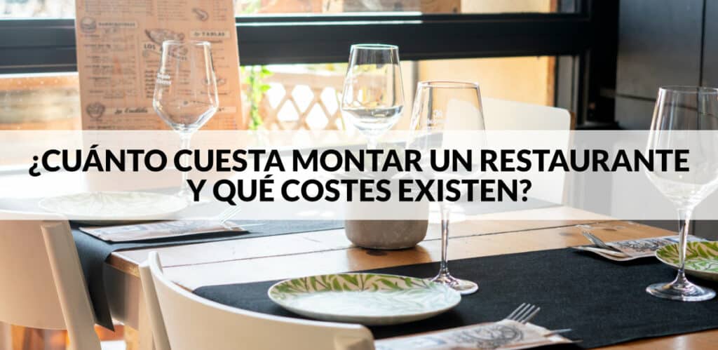 cuanto cuesta montar un restaurante